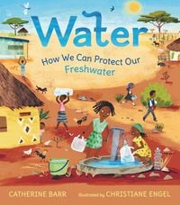 Produktbild: Water: How We Can Protect Our Freshwater