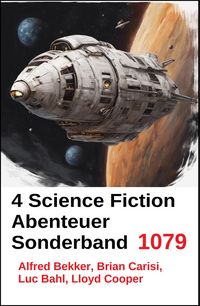 Produktbild: 4 Science Fiction Abenteuer Sonderband 1079