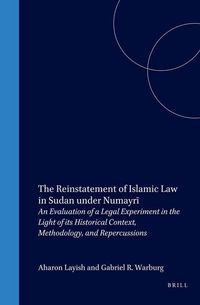 Produktbild: The Reinstatement of Islamic Law in Sudan Under Numayrī