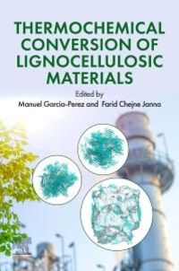 Produktbild: Thermochemical Conversion of Lignocellulosic Materials