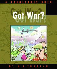 Produktbild: Trudeau, G: Got War?
