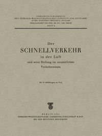 Produktbild: Der Schnellverkehr in der Luft und seine Stellung im neuzeitlichen Verkehrswesen