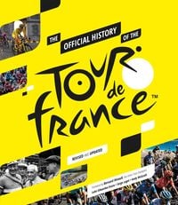 Produktbild: The Official History of The Tour De France