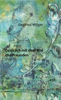 Produktbild: Gespr&auml;ch mit dem Wal und Freunden