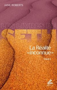Produktbild: La R&eacute;alit&eacute; &laquo; inconnue &raquo; - Tome II