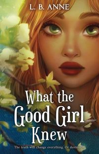 Produktbild: What the Good Girl Knew