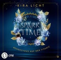 Produktbild: Rendezvous auf der Titanic - A Spark of Time, Teil 1