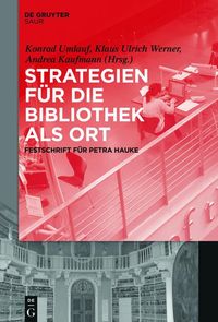 Produktbild: Strategien f&uuml;r die Bibliothek als Ort