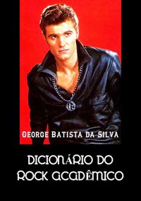 Produktbild: Dicion&aacute;rio Do Rock Acad&ecirc;mico