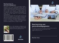 Produktbild: Bescherming van gezondheidsgegevens