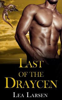 Produktbild: Last of the Draycen (Paranormal Romance)