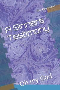 Produktbild: A Sinners Testimony