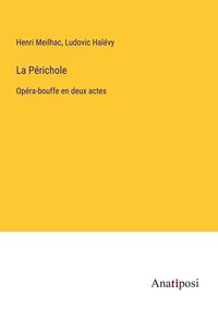 Produktbild: La P&eacute;richole