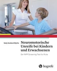Produktbild: Neuromotorische Unreife bei Kindern und Erwachsenen