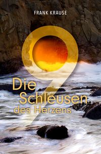 Produktbild: Die neun Schleusen des Herzens