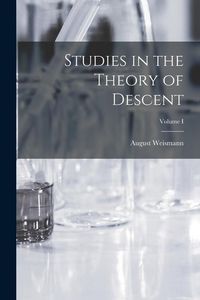 Produktbild: Studies in the Theory of Descent; Volume I