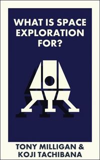 Produktbild: What Is Space Exploration For?