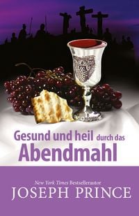Produktbild: Gesund und heil durch das Abendmahl