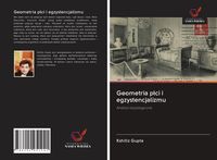 Produktbild: Geometria p&iquest;ci i egzystencjalizmu