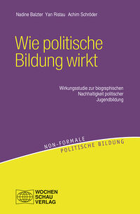 Produktbild: Wie politische Bildung wirkt