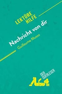 Produktbild: Nachricht von dir von Guillaume Musso (Lekt&uuml;rehilfe)