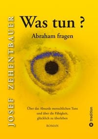 Produktbild: Was tun? Abraham fragen.