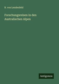 Produktbild: Forschungsreisen in den Australischen Alpen