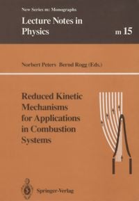Produktbild: Reduced Kinetic Mechanisms for Applications in Combustion Systems