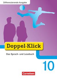 Produktbild: Doppel-Klick - Das Sprach- und Lesebuch - Differenzierende Ausgabe - 10. Schuljahr
