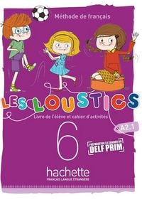 Produktbild: Les Loustics (6 niveaux) volume 6 : Livre de l'eleve + cahier d'activites