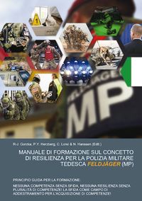 Produktbild: Manuale Di Formazione Sul Concetto Di Resilienza Per La Polizia Militare Tedesca Feldj&auml;ger (mp)