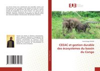Produktbild: CEEAC et gestion durable des &eacute;cosyst&egrave;mes du bassin du Congo