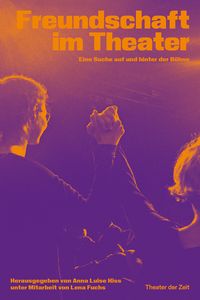 Produktbild: Freundschaft im Theater
