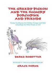 Produktbild: The Greedy Pigeon and the Hungry Porcupine and Friends