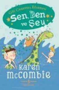 Produktbild: Sen, Ben ve Sey - G&ouml;l Canavari