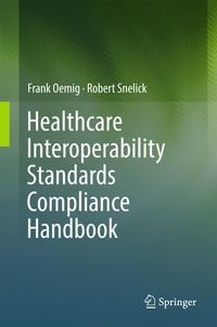 Produktbild: Healthcare Interoperability Standards Compliance Handbook