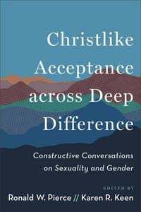 Produktbild: Christlike Acceptance Across Deep Difference