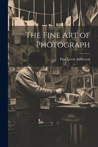 Produktbild: The Fine art of Photograph