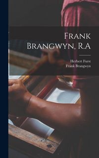 Produktbild: Frank Brangwyn, R.A