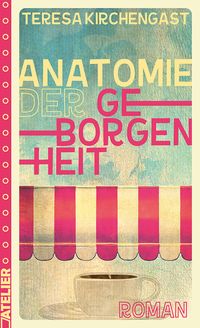 Produktbild: Anatomie der Geborgenheit