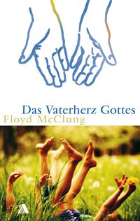 Produktbild: Das Vaterherz Gottes