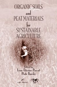 Produktbild: Organic Soils and Peat Materials for Sustainable Agriculture