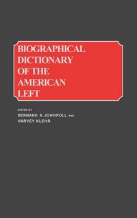 Produktbild: Biographical Dictionary of the American Left