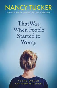 Produktbild: That Was When People Started to Worry