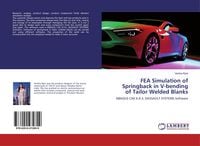 Produktbild: FEA Simulation of Springback in V-bending of Tailor Welded Blanks