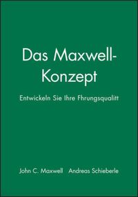 Bild vom Artikel Das Maxwell-Konzept vom Autor Andreas Schieberle