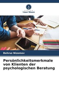 Produktbild: Pers&ouml;nlichkeitsmerkmale von Klienten der psychologischen Beratung