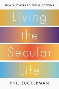 Produktbild: Zuckerman, P: Living the Secular Life