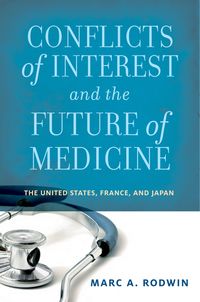 Produktbild: Conflicts of Interest and the Future of Medicine