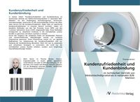 Produktbild: Kundenzufriedenheit und Kundenbindung
